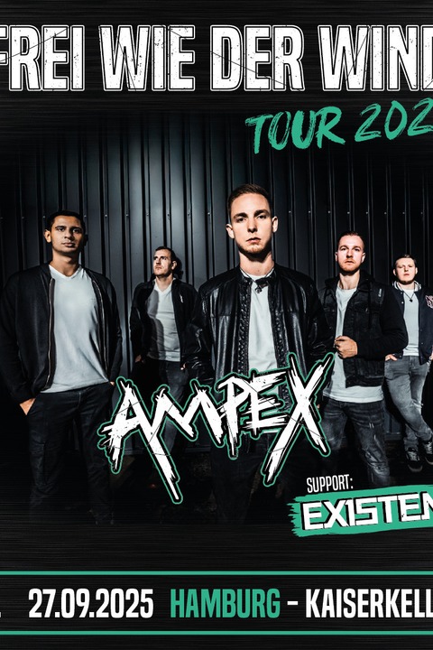 AMPEX - FREI WIE DER WIND TOUR 2025 - HAMBURG - 27.09.2025 19:00
