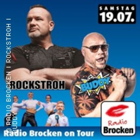 Radio Brocken on Tour | Open-Air-Party - Live mit Rockstroh & Buddy - ASCHERSLEBEN - 19.07.2025 20:00