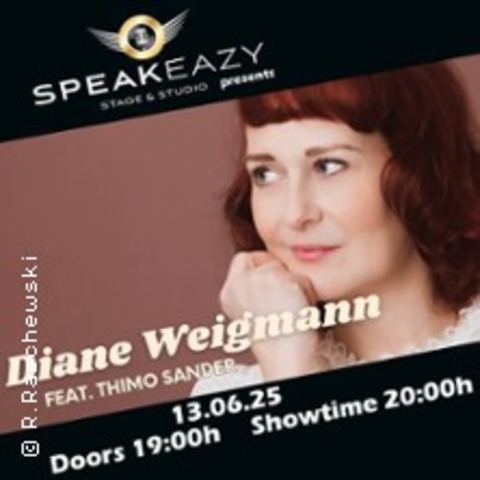 Diane Weigmann Feat. Thimo Sander in Speakeazy Stage & Studio - BERLIN - 13.06.2025 20:00