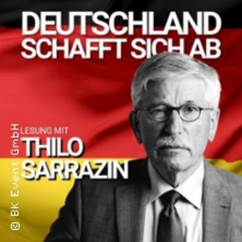 Deutschland Schafft Sich Ab, Lesung mit Thilo Sarrazin - GSTROW - 19.12.2025 19:00