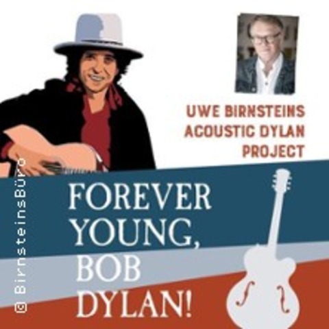 Forever Young, Bob Dylan! - NRNBERG - 11.01.2026 18:00