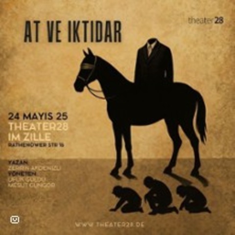 At Ve Iktidar | Tiyatro Oyunu - BERLIN - 24.05.2025 20:00