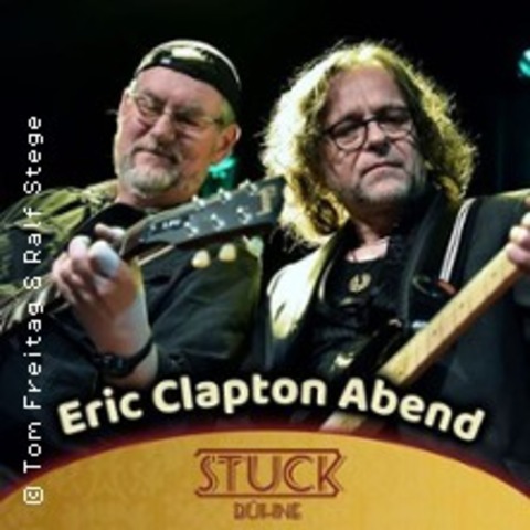 Tom Freitag & Ralf Stege, Eric Clapton Abend - LEIPZIG - 18.06.2026 19:00