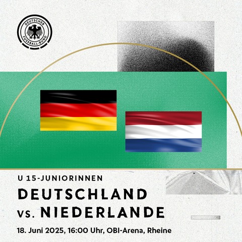WU 15 Deutschland - Niederlande - RHEINE - 18.06.2025 16:00