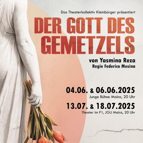 Der Gott des Gemetzels - von Yasmina Reza - Gastspiel des Theaterkollektivs &#8222;Die Kleinbrger&#8220; - MAINZ - 06.06.2025 20:00