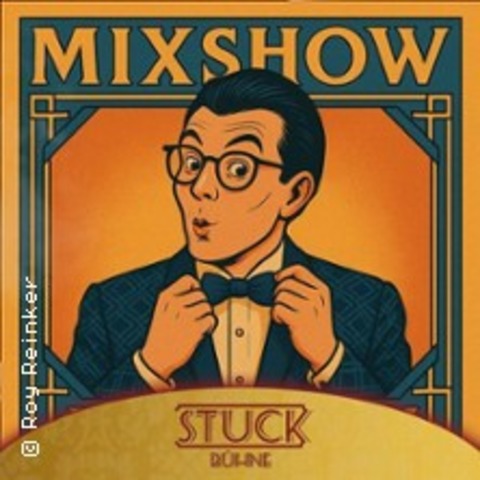 Mixshow prsentiert und moderiert von Roy Reinker - LEIPZIG - 06.07.2025 18:00