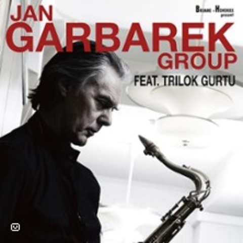 Jan Garbarek Group feat. Trilok Gurtu - Bremen - 19.11.2025 20:00