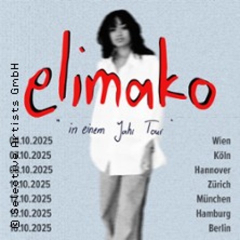 Elimako - In einem Jahr Tour 2025 - KLN - 07.10.2025 20:00