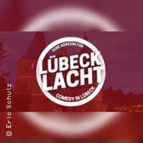 Lübeck Lacht - LÜBECK - 11.10.2025 20:00