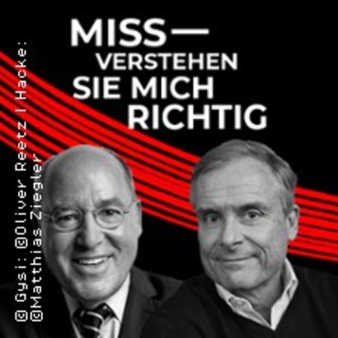 Gregor Gysi & Axel Hacke: Missverstehen Sie mich richtig! - BERLIN - 21.12.2025 18:00