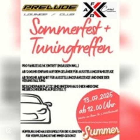 Sommerfest mit Tuning Treffen in Prelude - BRUCKMHL - 13.07.2025 12:00