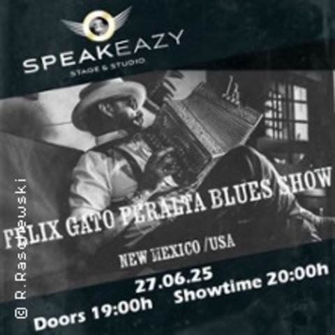 Felix Gato Peralta Blues Show - BERLIN - 27.06.2025 20:00
