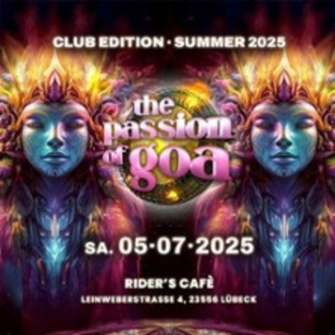 The Passion of Goa - Club Edition Summer - LBECK - 05.07.2025 18:00