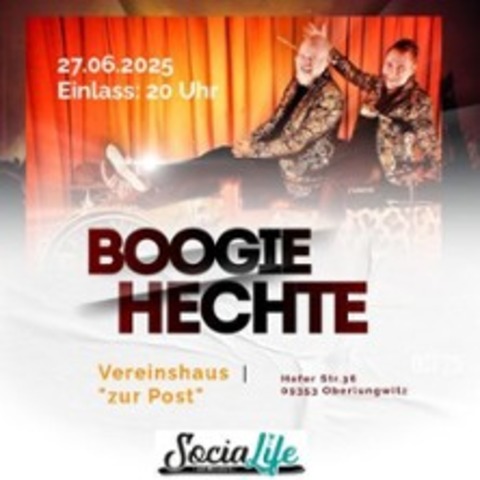 Boogie Hechte im Vereinshaus "Zur Post" - OBERLUNGWITZ - 27.06.2025 20:00