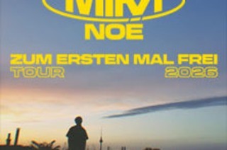 Mika No - ZUM ERSTEN MAL FREI TOUR 2026