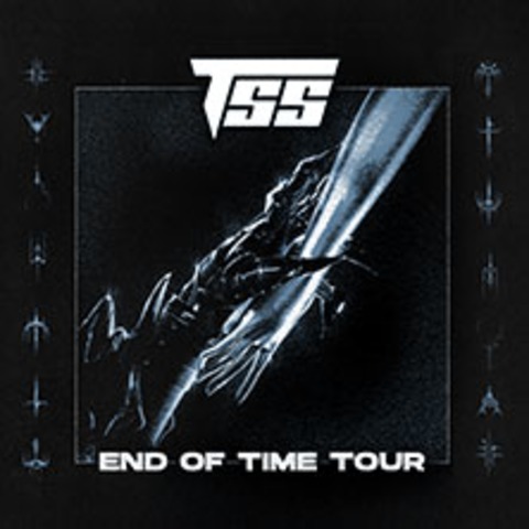 TSS - End Of Time Tour 2025 - MNCHEN - 27.09.2025 20:00