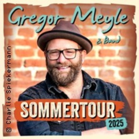 Gregor Meyle & Band - THALE / HARZ - 08.08.2025 20:00