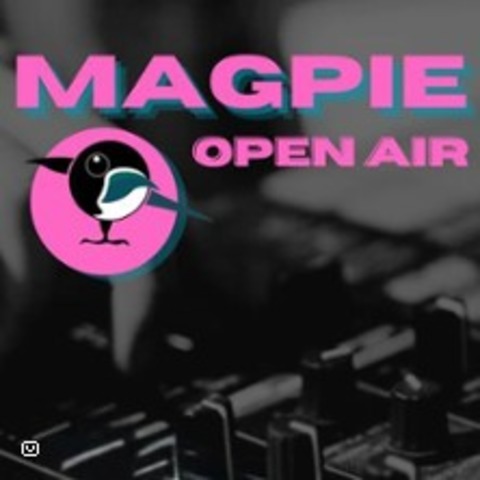 Magpie Open Air | Dorfclub Drgenhausen e.V - HOYERSWERDA - 24.05.2025 20:30