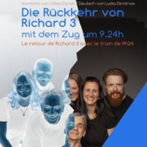 Die Rckkehr Richard des 3. mit dem Zug - Familien-Komdie von Gilles Dyrek - WUPPERTAL - 19.04.2026 18:00