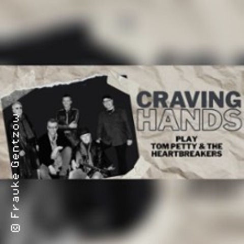Tom Petty & the Heartbreakers - Craving Hands - DUISBURG - 28.02.2026 20:00