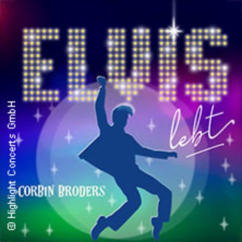 Elvis lebt - Musik-Komdie mit Corbin Broders - Paderborn - 16.03.2026 20:00