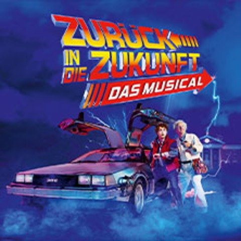 Zurck in die Zukunft - Das Musical - Hamburg - 15.05.2026 19:30