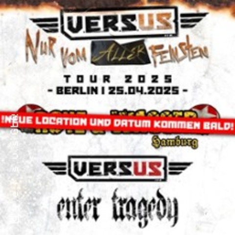 V.E.R.S.U.S + Elb Rebellen Berlin | Nur vom Aller Feinsten Tour 2026 - BERLIN - 28.02.2026 19:00