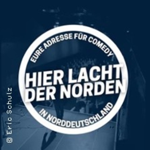 Hier Lacht Der Norden - BAD MALENTE - 10.10.2025 19:00