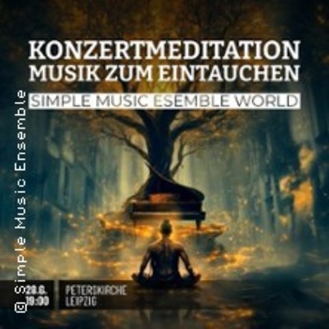 Konzertmeditation - Musik zum Eintauchen - LEIPZIG - 28.06.2025 19:00