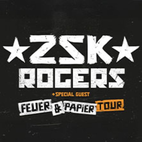ZSK - Feuer & Papier Tour - Support: Very Special Guest - Berlin - 08.11.2025 19:30