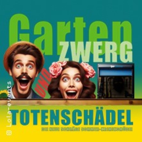 Gartenzwerg & Totenschdel - LEIPZIG - 03.07.2025 20:00