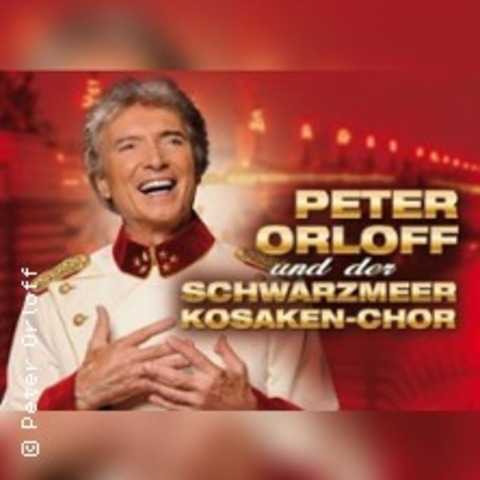 Peter Orloff & Schwarzmeer Kosaken Chor - Die Abschiedstournee - Karlsruhe - 15.01.2026 19:00