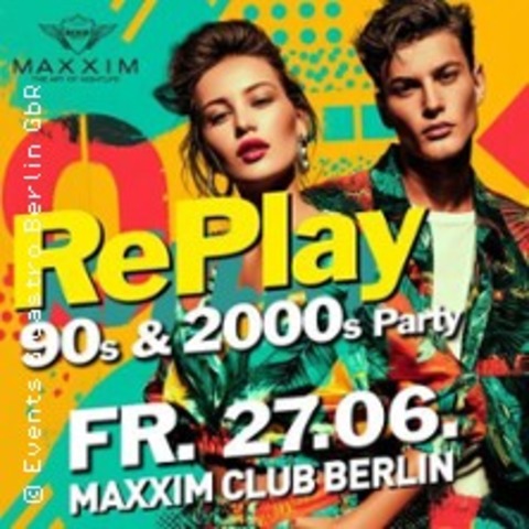 RePlay - Back to the 90s & 2000s Party! - BERLIN - 27.06.2025 22:30
