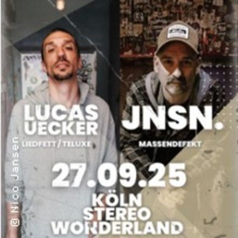 JNSN (Massendefekt) & Lucas Uecker (Liedfett / Teluxe) - Akustik Konzert - Kln - 27.09.2025 20:00