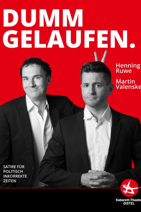 Berliner Distel - Dumm gelaufen - Frankfurt - 03.05.2026 18:00