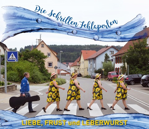 Die Schrillen Fehlaperlen - Liebe, Frust und Leberwurst - Fluorn-Winzeln - 25.10.2025 20:00