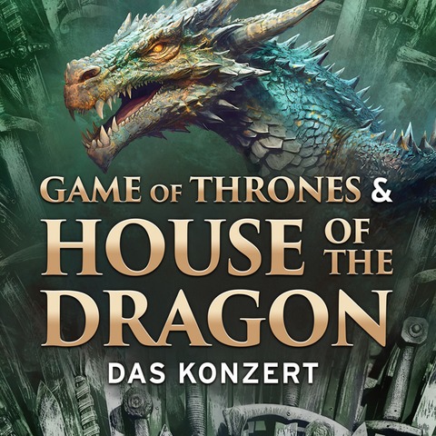GAME OF THRONES & House of the Dragon - Das Konzert - Offenburg - 13.01.2026 20:00