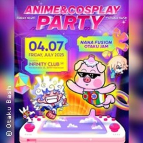 Anime & Cosplay Party -Hannover | Nana Fusion Otaku Jam - HANNOVER - 04.07.2025 23:00
