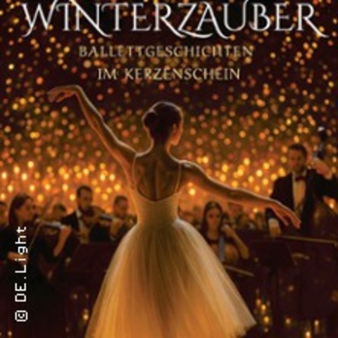 Winterzauber - Ballett-Geschichten im Kerzenschein - Nrnberg - 22.12.2025 19:30