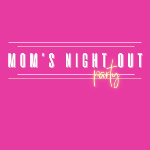 Moms Night Out - Witten - 07.06.2025 00:00