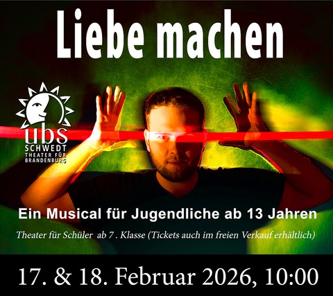 Liebe machen - Bad Freienwalde - 17.02.2026 10:00