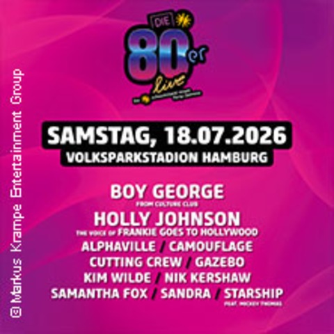 Die 80er Live Hamburg 2026 - HAMBURG - 18.07.2026 16:00