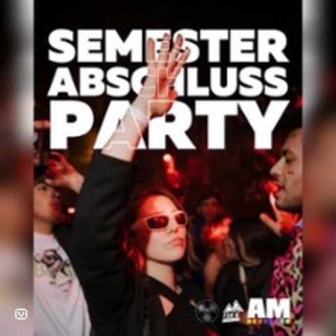 Semesterabschlussparty! | FSK18 - Freiberg - 03.07.2025 21:00