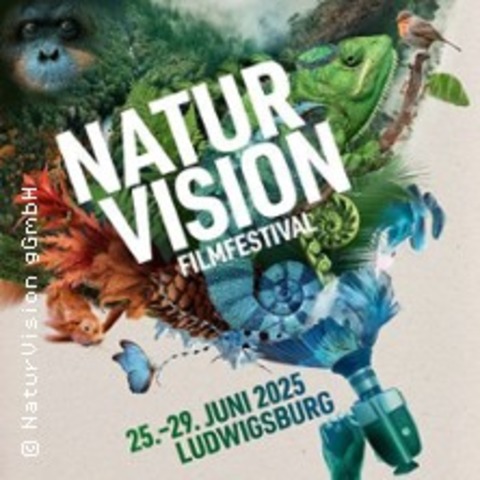 Naturvision Filmfestival 2025 - Ludwigsburg - 26.06.2025 14:30