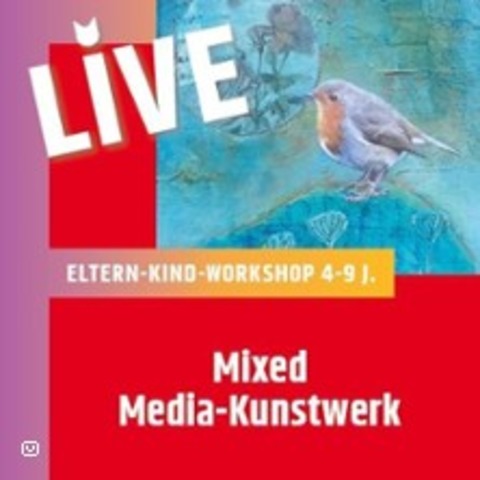 Eltern/Kind 'mixed-Media Kunstwerk' - BERLIN - 14.06.2025 14:00