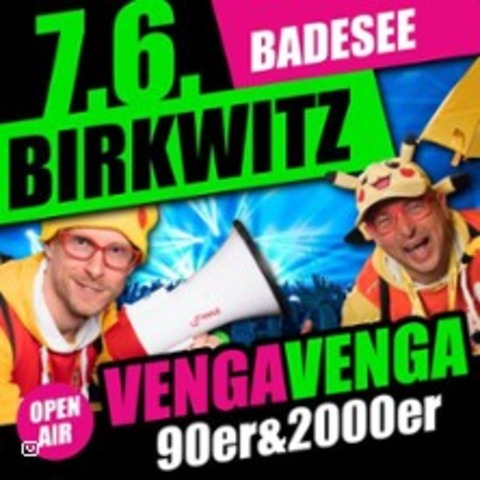Venga Venga - Mega 90er & 2000er Sommer Open Air - OSTERBURG - 02.08.2025 21:00