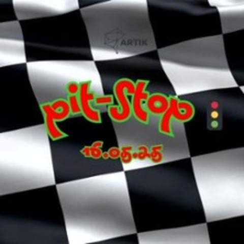 Pit Stop im Artik - Freiburg - 16.05.2025 23:00