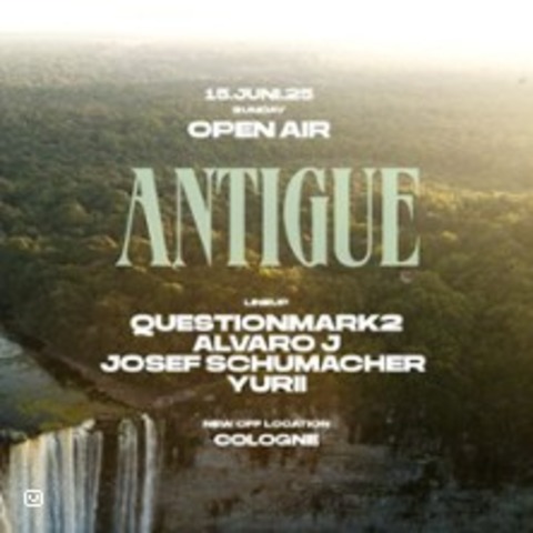 Antigue Open Air - KLN - 15.06.2025 16:00