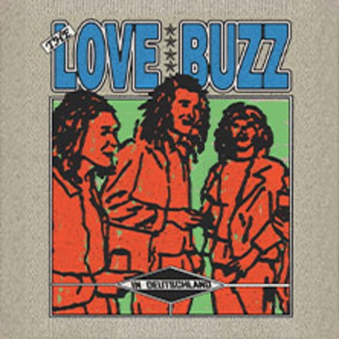 The Love Buzz - BERLIN - 12.08.2025 20:00