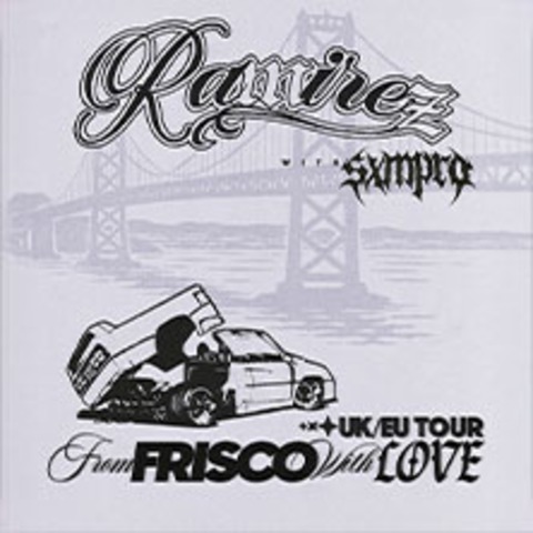 Ramirez - From Frisco With Love UK/EU Tour - BERLIN - 09.10.2025 20:00